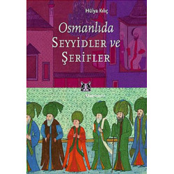 Osmanlıda Seyyidler ve...