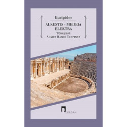 Alkestis-Medeia-Elektra...