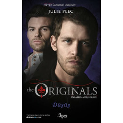The Originals - Düşüş - Julie Plec