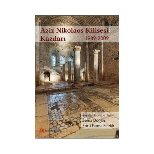 Aziz Nikolaos Kilisesi Kazıları  Kolektif