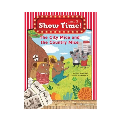 Show Time Level 1-The City Mice and the Country Mice-Workbook  Kolektif