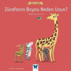 Zürafanın Boynu Neden Uzun?-Ünlü Eserler Albena Ivanovitch - Lair