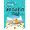 Abdurrahman Bin Avf-Peygamberimizin Güvenilir Arkadaşı Abdullah Kara