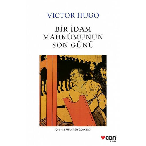 Bir İdam Mahkumunun Son Günü - Victor Hugo
