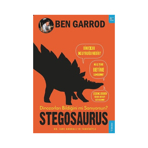 Stegosaurus-Dinozorları Bildiğini mi Sanıyorsun? Ben Garrod