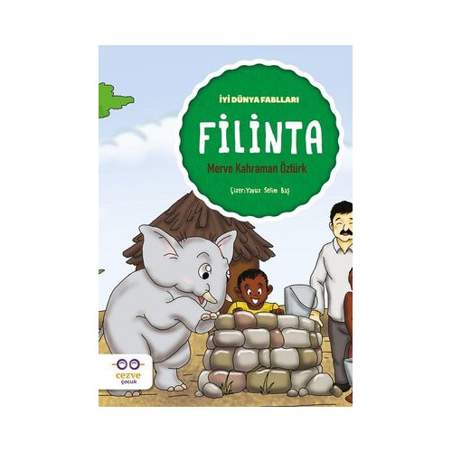 Filinta-İyi Dünya Fablları Merve Kahraman Öztürk