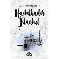 Hasbelkader İstanbul Elif...