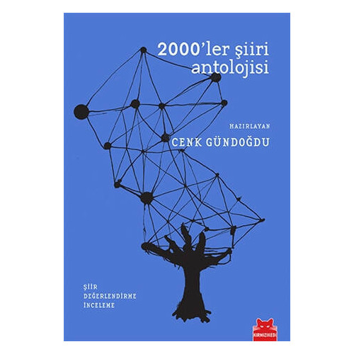 2000'ler Şiiri Antolojisi - Kolektif