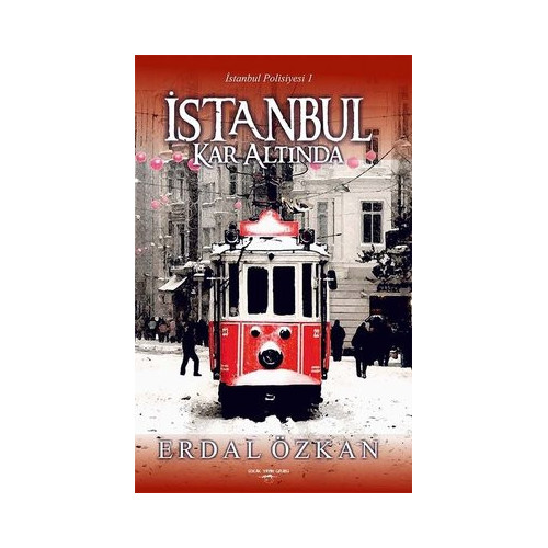 İstanbul Kar Altında-İstanbul Polisiyesi 1 Erdal Özkan
