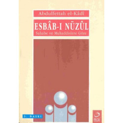 Esbab-ı Nüzul Sahabe ve Muhaddislere Göre Abdulfettah El-Kadi