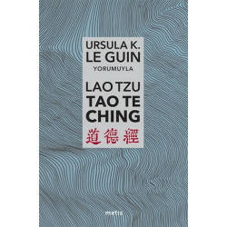 Lao Tzu: Tao Te Ching...