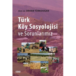 Türk Köy Sosyolojisi ve...