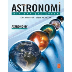 Astronomi - Bir Bakışta Evren - Astronomy - The Universe At A Glance Eric Chaisson
