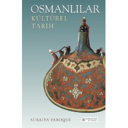 Osmanlılar Kültürel Tarih...
