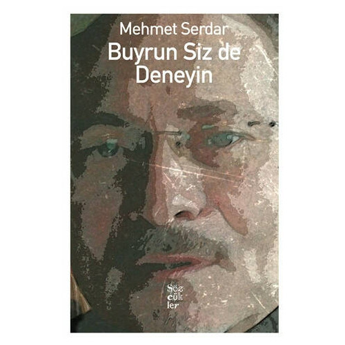 Buyrun Siz de Deneyin - Mehmet Serdar