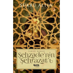 Şehzade'nin Şehrazat'ı Şükrü Altın