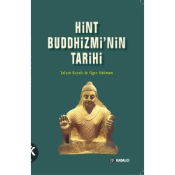 Hint Buddhizmin'nin Tarihi Ilgaz Hakman