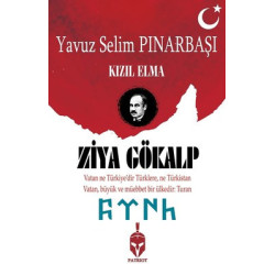 Ziya Gökalp-Kızıl Elma Yavuz Selim Pınarbaşı