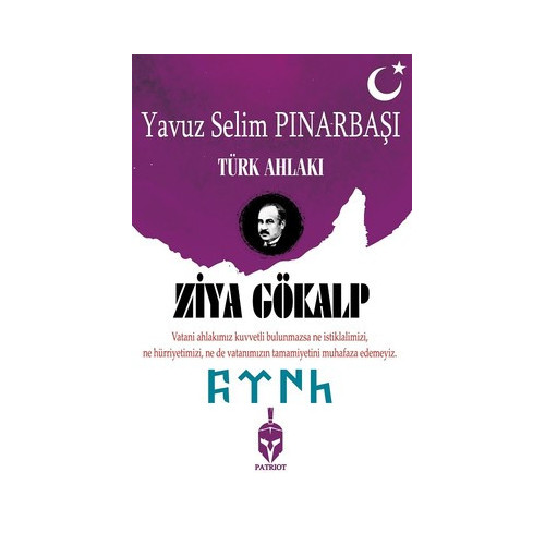 Ziya Gökalp-Türk Ahlakı Yavuz Selim Pınarbaşı