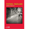Futbol Yazıları Ahmet Talimciler