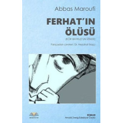 Ferhat'ın Ölüsü Abbas Maroufi