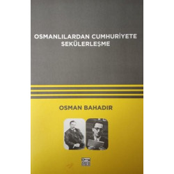 Osmanlılardan Cumhuriyete...