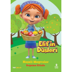 TRT Çocuk - Elif'in Düşleri - Neşeli Meyveler Boyama Kitabı  Kolektif