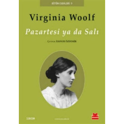 Pazartesi ya da Salı Virginia Woolf