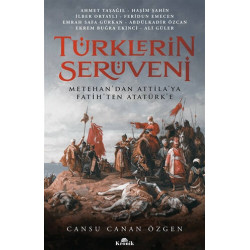Türklerin Serüveni - Ahmet Taşağıl