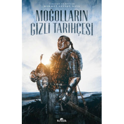 Moğolların Gizli Tarihçesi - Mehmet Levent Kaya