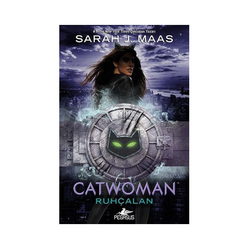 Catwoman-Ruhçalan Sarah J. Maas