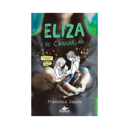 Eliza ve Canavarları Francesca Zappia