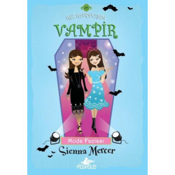 Moda Faciası: Kız Kardeşim Vampir-16 Sienna Mercer