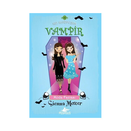 Moda Faciası: Kız Kardeşim Vampir-16 Sienna Mercer