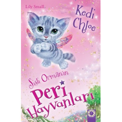 Sisli Orman'ın Peri Hayvanları-Kedi Chloe Lily Small