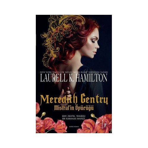 Meredith Gentry-Mistral'in Öpücüğü Laurell K. Hamilton
