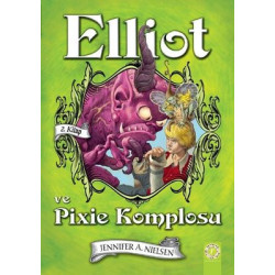 Elliot ve Pixie Komplosu 2.Kitap Jennifer Nielsen