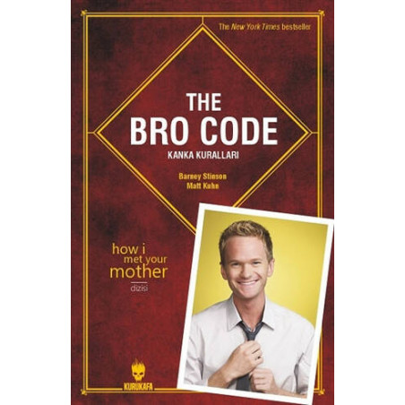 The Bro Code-Kanka Kuralları Barney Stinson