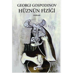 Hüznün Fiziği Georgi Gospodinov