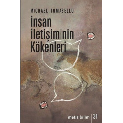 İnsan İletişiminin Kökenleri Michael Tomasello