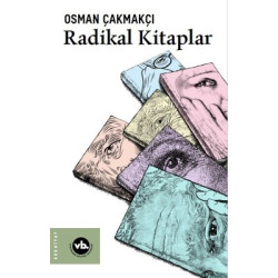 Radikal Kitaplar Osman Çakmakçı