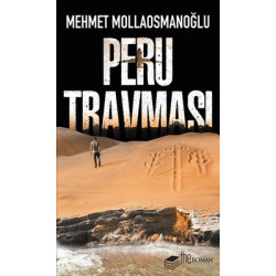 Peru Travması Mehmet Mollaosmanoğlu