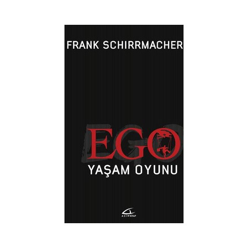 Ego Yaşam Oyunu Frank Schirrmacher
