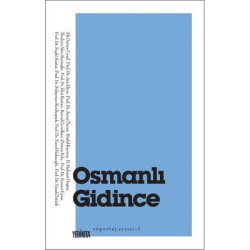 Osmanlı Gidince  Kolektif