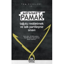 Tağutu Reddetmek ve Laik Partileşme Sınavı Mehmet Pamak