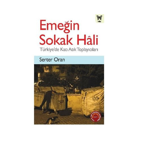 Emeğin Sokak Hali-Türkiye'de Katı Atık Toplayıcıları Serter Oran