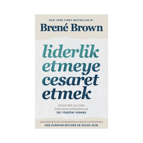 Liderlik Etmeye Cesaret Etmek Brene Brown