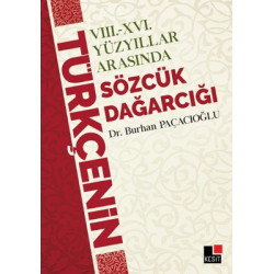 6. ve 16. Yüzyıllar Arasında Sözcük Dağarcığı Burhan Paçacıoğlu