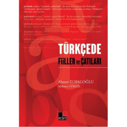 Türkçede Fiiller ve Çatıları Ahmet Topaloğlu