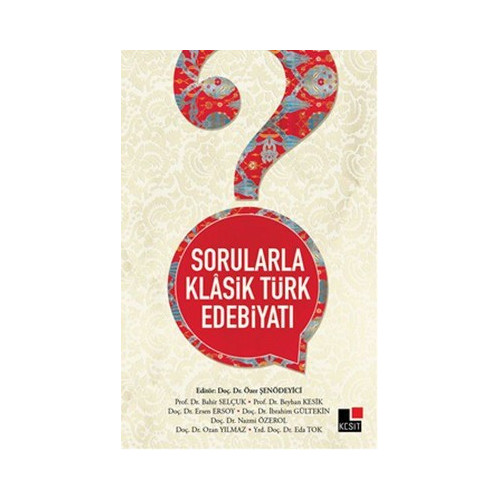 Sorularla Klasik Türk Edebiyatı  Kolektif